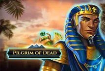 Pilgrim of Dead Slot Review